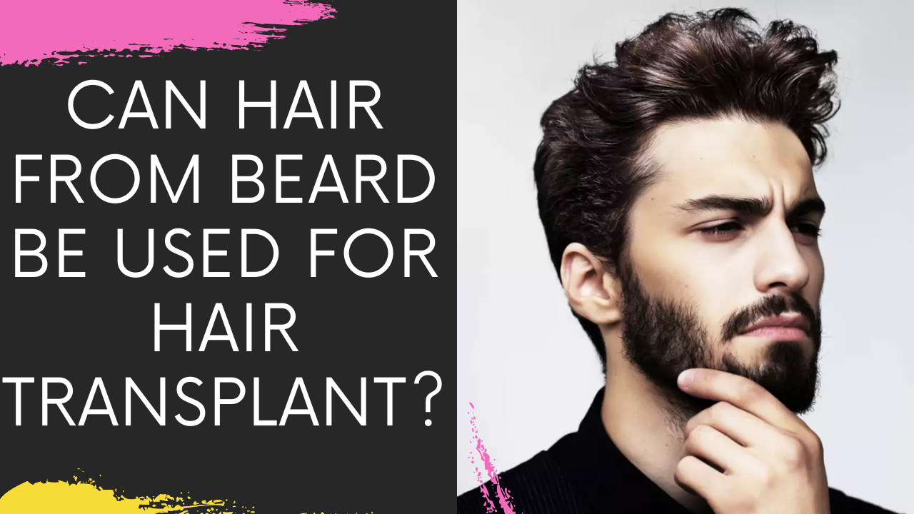 beard to head hair transplant results | Dr Arun Panda